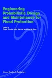Tapa de Engineering probabilistic design and maintenance for flood protection