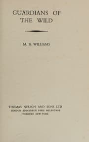 Tapa de Guardians of the wild [by] M. B. Williams