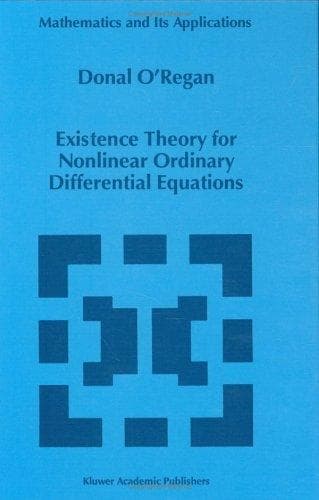 Tapa de Existence theory for nonlinear ordinary differential equations
