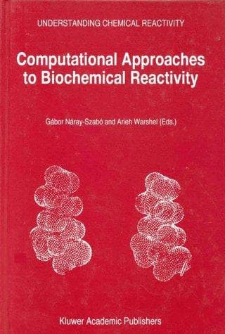 Tapa de Computational approaches to biochemical reactivity