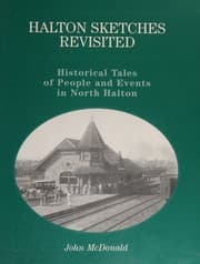 Tapa de Halton Sketches Revisited - Historical Tales of People and Events in North Halton