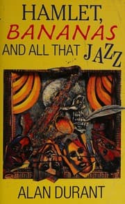 Tapa de Hamlet, bananas and all that jazz