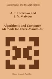 Tapa de Algorithmic and computer methods for three-manifolds