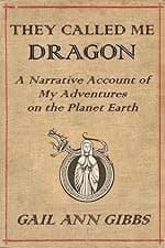 Tapa de They Called Me Dragon