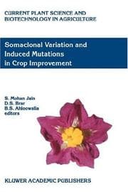 Tapa de Somaclonal variation and induced mutations in crop improvement