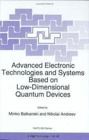 Tapa de Advanced electronic technologies and systems based on low-dimensional quantum devices