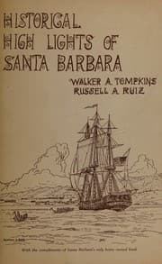 Tapa de Historical High Lights of Santa Barbara