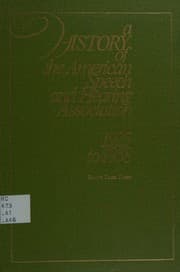 Tapa de A history of the American Speech and Hearing Association, 1925-1958
