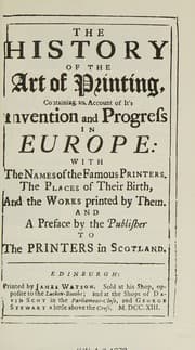 Tapa de The history of the art of printing : containing an account of its invention and progress in Europe