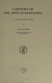Tapa de A History of the Jews in Babylonia - Later Sasanian Times