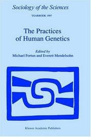 Tapa de The practices of human genetics