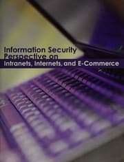 Tapa de Information Security Perspective on Intranets, Internets, and E-commerce