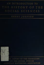 Tapa de AN INTRODUCTION TO THE HISTORY OF THE SOCIAL SCIENCES IN SCHOOLS [Part II, Rept Comm Social Studies, Amer Hist Assoc]