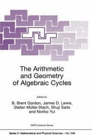 Tapa de The arithmetic and geometry of algebraic cycles