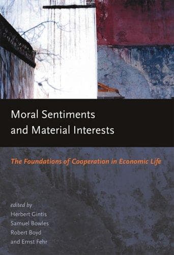 Tapa de Moral sentiments and material interests