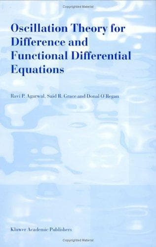 Tapa de Oscillation Theory for Difference and Functional Differential