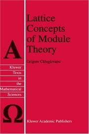 Tapa de Lattice Concepts of Module Theory (Texts in the Mathematical Sciences)