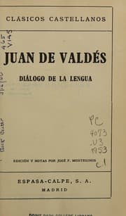 Tapa de Juan de Valdes, Dialogo de la Lengua (Clasicos Castellanos, 86)