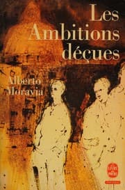 Tapa de Les Ambitions déçues. Traduit de l'italien par Paul-Henri Michel.