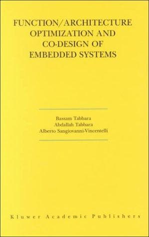 Tapa de Function/Architecture Optimization and Co-Design of Embedded Systems (The Springer International Series in Engineering and Computer Science)