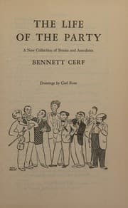 Tapa de LIFE OF THE PARTY A New Collection of Ancedotes, Fables, Tidbits, Puns, Yarns and Short Tall Tales