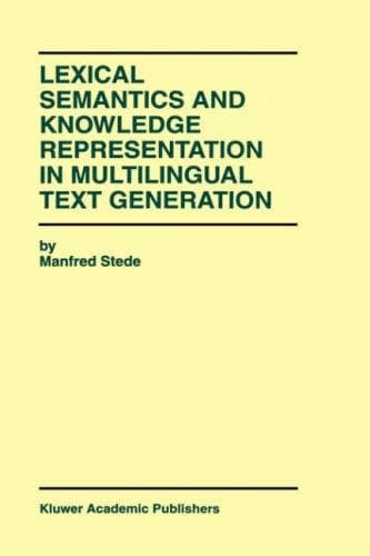 Tapa de Lexical semantics and knowledge representation in multilingual text generation