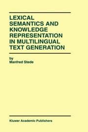 Tapa de Lexical semantics and knowledge representation in multilingual text generation