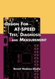 Tapa de Design for AT-Speed Test, Diagnosis and Measurement (FRONTIERS IN ELECTRONIC TESTING Volume 15) (Frontiers in Electronic Testing)