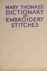 Tapa de Mary Thomas's Dictionary of Embroidery Stitches