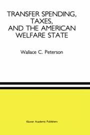 Tapa de Transfer spending, taxes, and the American welfare state