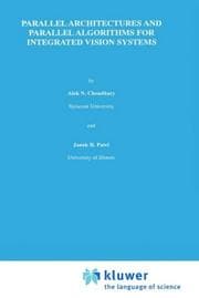 Tapa de Parallel architectures and parallel algorithms for integrated vision systems