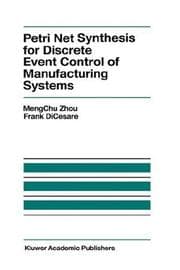 Tapa de Petri net synthesis for discrete event control of manufacturing systems