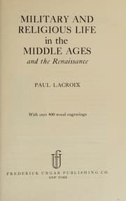 Tapa de Military and religious life in the Middle Ages and the period of the Renaissance