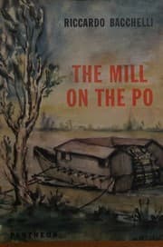Tapa de The Mill on the Po. Translated by Frances Frenaye.