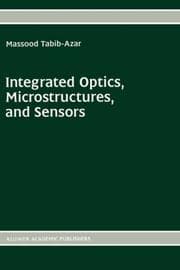 Tapa de Integrated optics, microstructures, and sensors