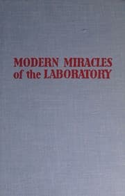 Tapa de Modern miracles of the laboratory