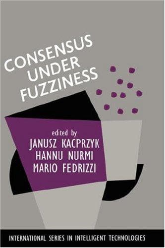 Tapa de Consensus under Fuzziness (International Series in Intelligent Technologies)