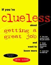 Tapa de If you're clueless about getting a great job and want to know more