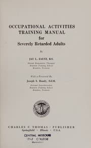 Tapa de Occupational activities training manual for severely retarded adults