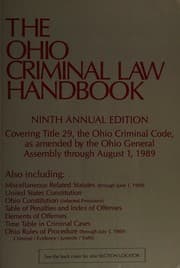 Tapa de The Ohio Criminal Law Handbook Covering Title 29, the Ohio Criminal Code, As Amended By the Ohio General Assembly Through August 1, 1989