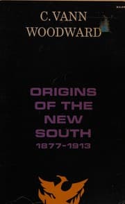 Tapa de Origins of the New South 1877-1913 (Volume IX)