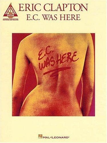 Tapa de Eric Clapton - E.C. Was Here