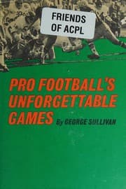 Tapa de Pro football's unforgettable games