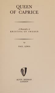 Tapa de QUEEN OF CAPRICE. A Biography of Kristina of Sweden.