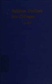 Tapa de Religion Outlines for Colleges Course II The Motives and Means of Catholic Life