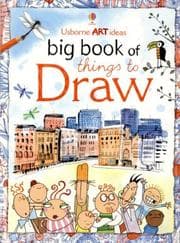 Tapa de Big Book of Things to Draw (Art Ideas Drawing School)