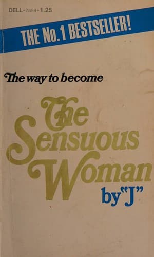 Tapa de The Sensuous Woman - How to Book for the Female Who Yearns to be All Woman