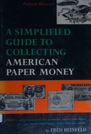 Tapa de A simplified guide to collecting American paper money