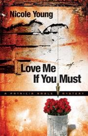 Tapa de Love Me If You Must (Patricia Amble Mystery Series #1)