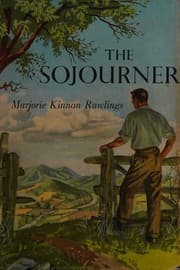 Tapa de The Sojourner by Marjorie Kinnan Rawlings
